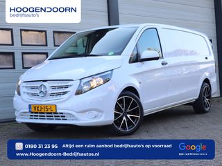 Mercedes-Benz Vito 116 CDI Automaat XXL L3 Euro 6 - Camera - Navi - Cruise