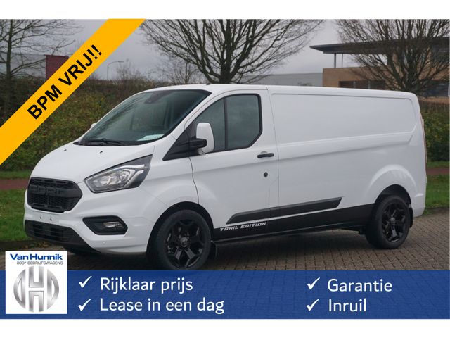 Ford Transit Custom 340L 130PK Trail Edition AUT BPM VRIJ!! Airco, Camera, Apple CP/Android A, 18" LM Velgen!! NR. 458